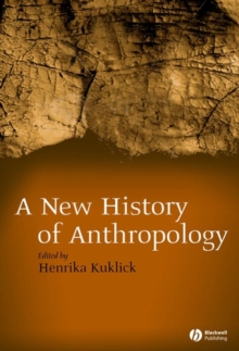 New History of Anthropology