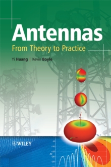 Antennas : From Theory to Practice