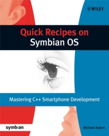 Quick Recipes on Symbian OS : Mastering C++ Smartphone Development