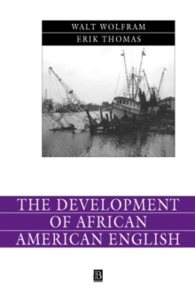 The Development of African American English