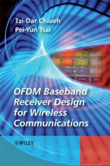 OFDM Baseband Receiver Design for Wireless Communications