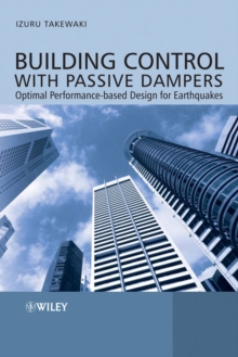 Building Control with Passive Dampers : Optimal Performance-based Design for Earthquakes