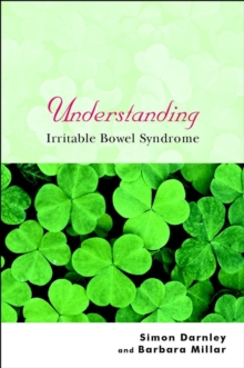 Understanding Irritable Bowel Syndrome, Paperback Book Understanding Irritable Bowel Syndrome, Paperback Book