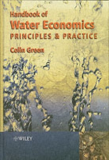 Handbook of Water Economics : Principles and Practice