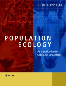 Population Ecology : An Introduction to Computer Simulations