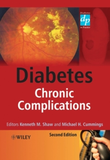 Diabetes : Chronic Complications