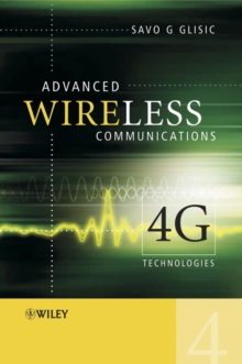 Advanced Wireless Communications : 4G Technologies