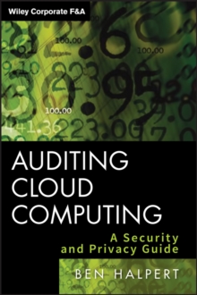 Auditing Cloud Computing : A Security and Privacy Guide, Hardback Book Auditing Cloud Computing : A Security and Privacy Guide, Hardback Book