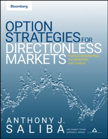 Option Spread Strategies : Trading Up, Down, and Sideways Markets