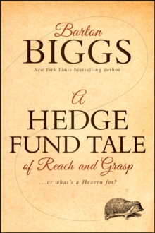 A Hedge Fund Tale of Reach and Grasp : Or What's a Heaven For