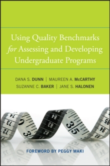 Using Quality Benchmarks for Assessing and Developing Undergraduate Programs