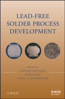 Lead-Free Solder Process Development