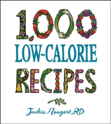 1,000 Low-Calorie Recipes, Hardback Book 1,000 Low-Calorie Recipes, Hardback Book