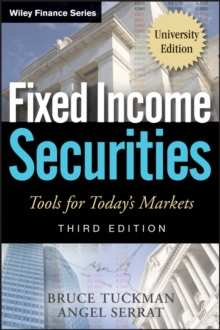 Fixed Income Securities : Tools for Today's Markets, Paperback Book Fixed Income Securities : Tools for Today's Markets, Paperback Book