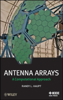 Antenna Arrays : A Computational Approach