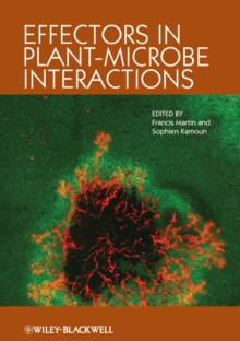 Effectors in Plant-Microbe Interactions, Hardback Book Effectors in Plant-Microbe Interactions, Hardback Book