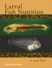 Larval Fish Nutrition