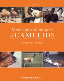 Medicine and Surgery of Camelids