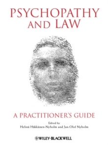 Psychopathy and Law : A Practitioner's Guide, Hardback Book Psychopathy and Law : A Practitioner's Guide, Hardback Book