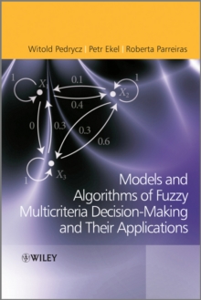 Fuzzy Multicriteria Decision-Making : Models, Methods and Applications