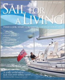 Sail for a Living, Paperback Book Sail for a Living, Paperback Book
