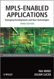 MPLS-Enabled Applications : Emerging Developments and New Technologies