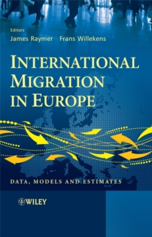 International Migration in Europe : Data, Models and Estimates