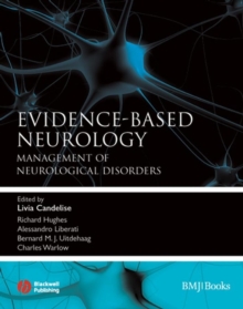 Evidence-Based Neurology : Management of Neurological Disorders