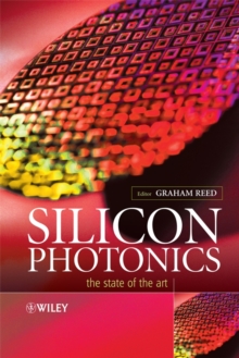 Silicon Photonics : The State of the Art