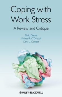 Coping with Work Stress : A Review and Critique, Hardback Book Coping with Work Stress : A Review and Critique, Hardback Book