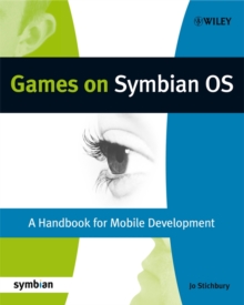 Games on Symbian OS : A Handbook for Mobile Development