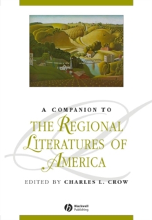 A Companion to the Regional Literatures of America