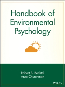 Handbook of Environmental Psychology