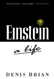 Einstein : A Life, Paperback Book Einstein : A Life, Paperback Book