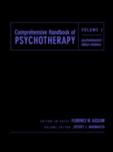 Comprehensive Handbook of Psychotherapy, Psychodynamic / Object Relations