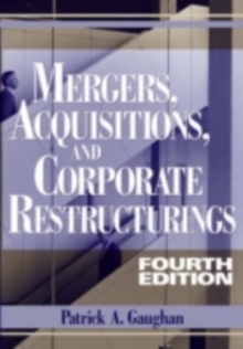 Mergers, Acquisitions, and Corporate Restructurings