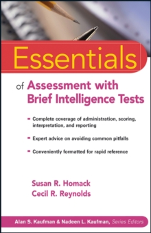 Essentials of Assessment with Brief Intelligence Tests, Paperback / softback Book Essentials of Assessment with Brief Intelligence Tests, Paperback / softback Book