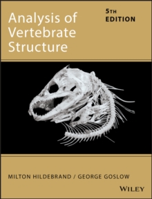 Analysis of Vertebrate Structure, Hardback Book Analysis of Vertebrate Structure, Hardback Book