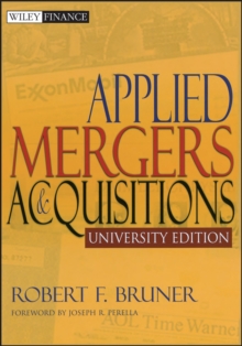 Applied Mergers and Acquisitions, University Edition