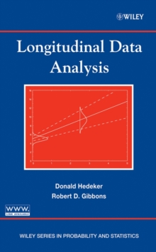 Longitudinal Data Analysis, Hardback Book Longitudinal Data Analysis, Hardback Book