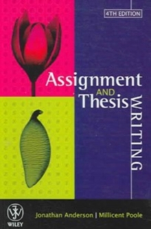 Assignment & Thesis Writing, Paperback / softback Book Assignment & Thesis Writing, Paperback / softback Book