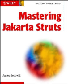 Mastering Jakarta Struts