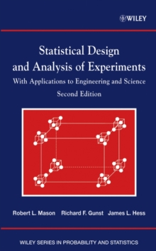 Statistical Design and Analysis of Experiments : With Applications to Engineering and Science