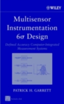 Multisensor Instrumentation 6  Design : Defined Accuracy Computer-Integrated Measurement Systems