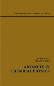 Advances in Chemical Physics, Volume 126