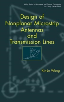 Design of Nonplanar Microstrip Antennas and Transmission Lines