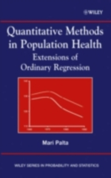 Quantitative Methods in Population Health : Extensions of Ordinary Regression