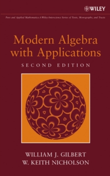 Modern Algebra with Applications