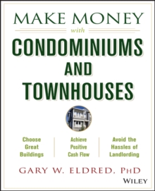 Make Money with Condominiums and Townhouses