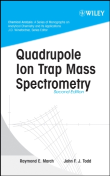 Quadrupole Ion Trap Mass Spectrometry, Hardback Book Quadrupole Ion Trap Mass Spectrometry, Hardback Book